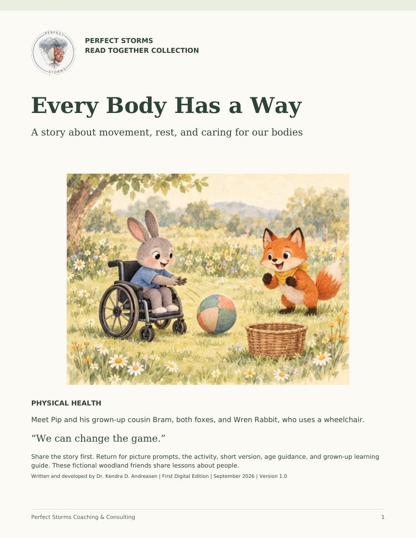Cover of Every Body Has a Way showing a rabbit using a wheelchair rolling a ball as a young fox watches in a meadow